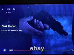 The EXPANSE Screen used original prop Blaster gun 2015 also used Dark Matter